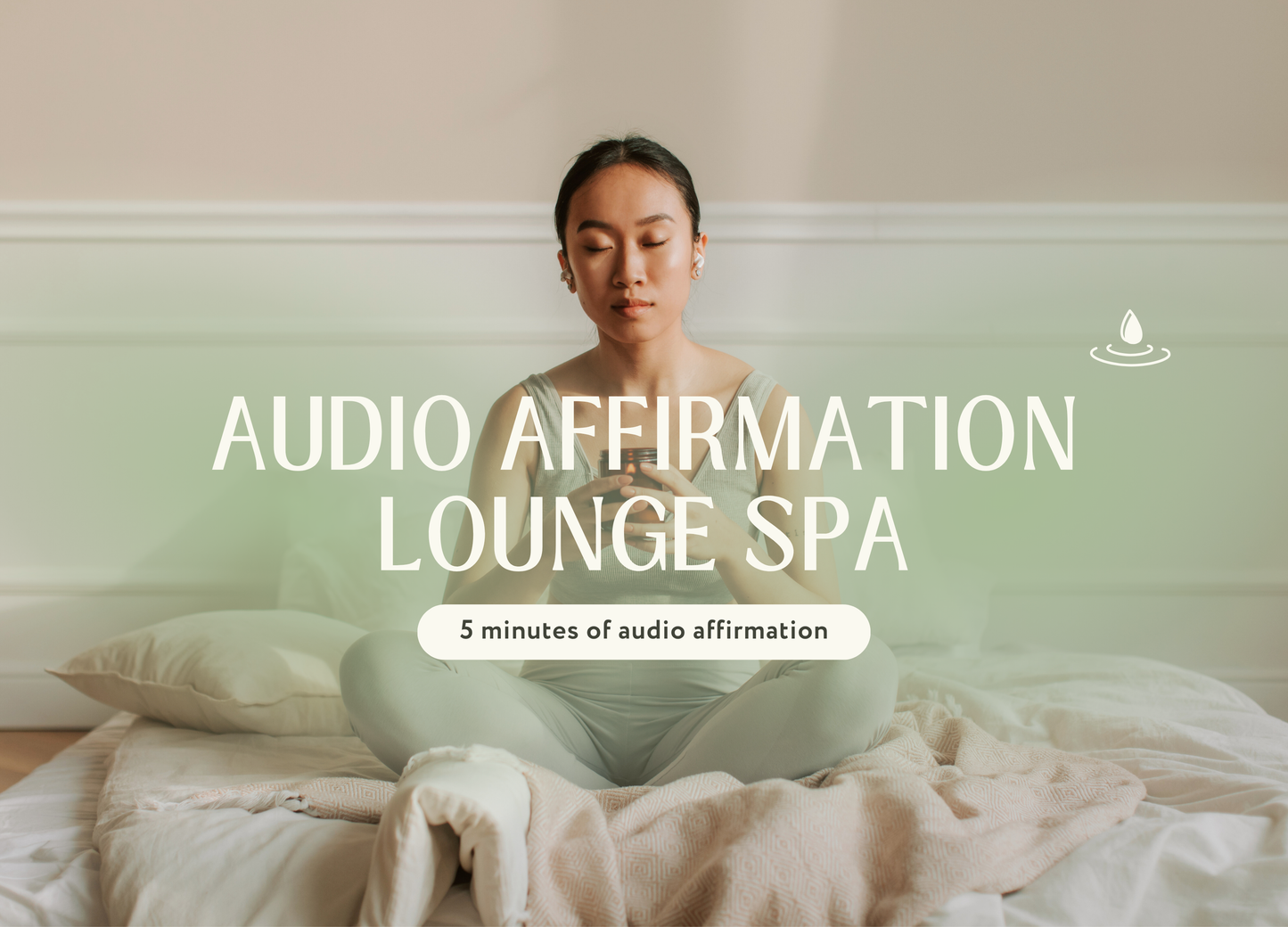 Audio Affirmation Lounge Spa