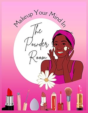 Makeup Your Mind in the Powder Room Prayer Journal