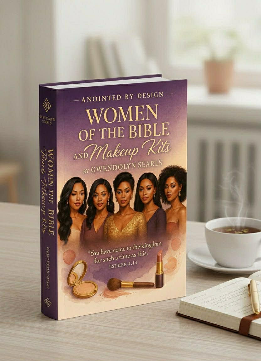 The Women of the Bible and Their Makeup Kits by Gwendolyn Searls